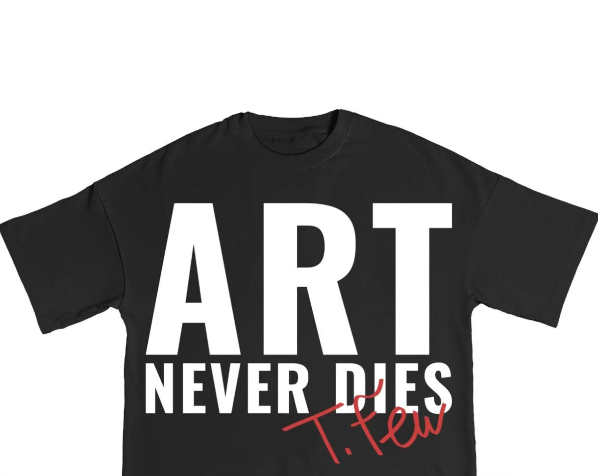 Art Nvr Dies Unisex